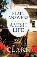 9780736955935-0736955933-Plain Answers About the Amish Life