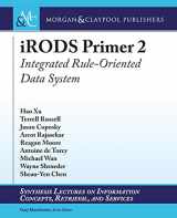 9781627059725-1627059725-iRODS Primer 2: Integrated Rule-Oriented Data System