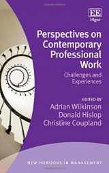 9781783475575-1783475579-Perspectives on Contemporary Professional Work: Challenges and Experiences (New Horizons in Management series)