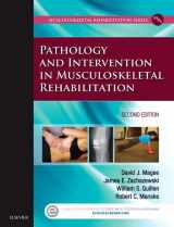 9780323310727-0323310729-Pathology and Intervention in Musculoskeletal Rehabilitation