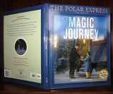 9780618477883-0618477888-The Magic Journey (Polar Express the Movie)