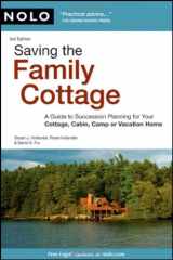 9781413310344-1413310346-Saving the Family Cottage: A Guide to Succession Planning for Your Cottage, Cabin, Camp or Vacation Home