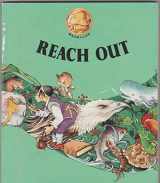 9780021750603-0021750602-Reach Out (School Classroom Reader/Reading Book) (Level 9/Unit 1)