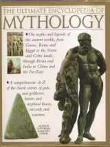 9781840385168-1840385162-The Ultimate Encyclopedia of Mythology