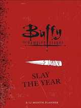 9780762468393-0762468394-Buffy the Vampire Slayer: Slay the Year: A 12-Month Undated Planner