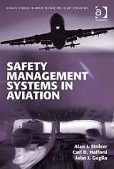 9780754673040-0754673049-Safety Management Systems in Aviation (Ashgate Studies in Human Factors for Flight Operations)