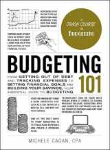 9781507209073-150720907X-Budgeting 101: From Getting Out of Debt and Tracking Expenses to Setting Financial Goals and Building Your Savings, Your Essential Guide to Budgeting (Adams 101 Series)