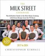 9780316563970-0316563978-The Milk Street Cookbook: The Definitive Guide to the New Home Cooking, with Every Recipe from Every Episode of the TV Show, 2017-2024