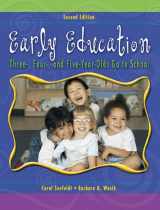 9780131190801-0131190806-Early Education: Three, Four, and Five Year Olds Go to School (2nd Edition)
