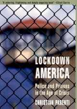 9781859847183-1859847188-Lockdown America: Police and Prisons in the Age of Crisis