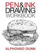 9780997046502-0997046503-Pen and Ink Drawing Workbook