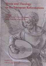 9782503582269-2503582265-Music and Theology in the European Reformations (Epitome Musical)