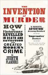 9780007248896-000724889X-The Invention of Murder: How the Victorians Revelled in Death and Detection and Created Modern Crime