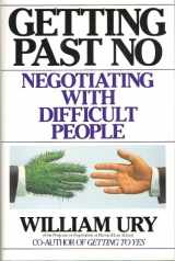 9780553072747-0553072749-Getting Past No: Negotiating with Difficult People