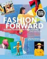 9781501328350-1501328352-Fashion Forward: A Guide to Fashion Forecasting - Bundle Book + Studio Access Card