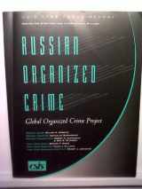 9780892062935-0892062932-Russian Organized Crime : Global Organized Crime Project (CSIS Task Force Report)