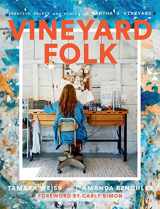 9781419763816-1419763814-Vineyard Folk: Creative People and Places of Martha's Vineyard