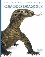 9781682771013-1682771016-Komodo Dragons (Amazing Animals)