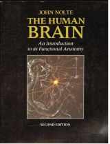 9780801638466-0801638461-The human brain: An introduction to its functional anatomy