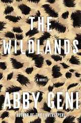 9781619022348-1619022346-The Wildlands: A Novel