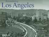 9781596526822-1596526823-Remembering Los Angeles