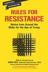 9781620973547-1620973545-Rules for Resistance: Advice from Around the Globe for the Age of Trump