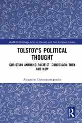 9780367777388-036777738X-Tolstoy's Political Thought: Christian Anarcho-Pacifist Iconoclasm Then and Now (BASEES/Routledge Series on Russian and East European Studies)