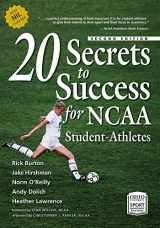 9780821424643-0821424645-20 Secrets to Success for NCAA Student-Athletes (Ohio University Sport Management Series)