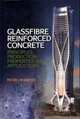 9781849953269-1849953260-Glassfibre Reinforced Concrete: Principles, Production, Properties and Applications