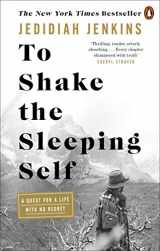 9781846047046-1846047048-To Shake the Sleeping Self: A Quest for a Life with No Regret