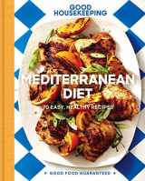 9781618372949-1618372947-Good Housekeeping Mediterranean Diet: 70 Easy, Healthy Recipes (Volume 19) (Good Food Guaranteed)