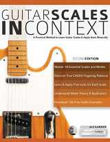9781911267782-1911267787-Guitar Scales in Context: A practical encyclopaedia and playing guide to musically learn scales on guitar (Learn Guitar Theory and Technique)