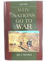 9780534631482-0534631487-Why Nations Go to War