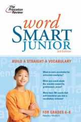 9780375428715-0375428712-Word Smart Junior, 3rd Edition (Smart Juniors Guide for Grades 6 to 8)