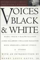 9781879957060-187995706X-Voices in Black & White: Writings on Race in America from Harper's Magazine (The American Retrospective Series, 1)