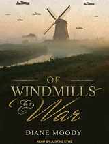 9781515955061-1515955060-Of Windmills and War (War Trilogy, 1)