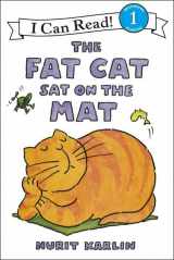 9780613099462-061309946X-The Fat Cat Sat on the Mat (I Can Read Book)
