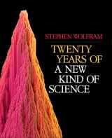 9781579550493-1579550495-Twenty Years of A New Kind of Science