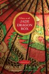 9781606412480-1606412485-Letters in the Jade Dragon Box