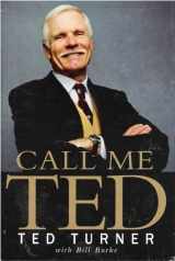 9781607512875-1607512874-Call Me Ted (Large Print Edition)