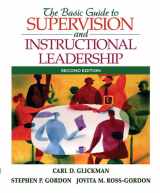 9780205578597-0205578594-The Basic Guide to Supervision and Instructional Leadership (2nd Edition)