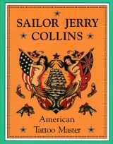 9780945367116-0945367112-Sailor Jerry Collins: American Tattoo Master