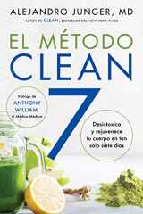 9780063005952-0063005956-CLEAN 7 El Método Clean 7 (Spanish edition): Detoxifica y rejuvenece tu cuerpo en tan sólo siete días