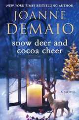 9781515120773-1515120775-Snow Deer and Cocoa Cheer (The Winter Series)