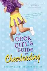 9781416978343-1416978348-The Geek Girl's Guide to Cheerleading