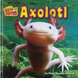 9781684022618-1684022614-Axolotl (Weirder and Cuter)