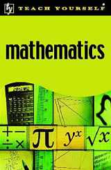 9780340775271-0340775270-Mathematics (Teach Yourself)