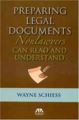 9781590319642-1590319648-Preparing Legal Documents Nonlawyers Can Read and Understand