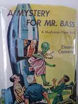 9780316125314-0316125318-A Mystery for Mr. Bass