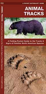 9781583550724-1583550720-Animal Tracks: A Folding Pocket Guide to the Tracks & Signs of Familiar North American Species (Wildlife and Nature Identification)